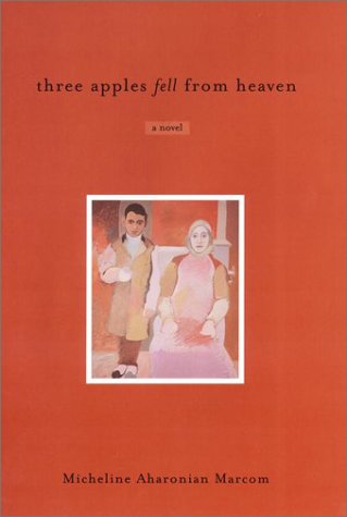 cover image Three Apples Fell from Heaven
