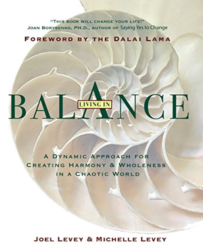 cover image Living in Balance: A Dynamic Approach for Creating Harmony and Wholeness in a Fragmented World