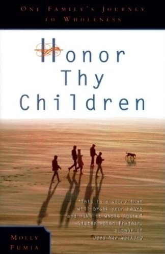 cover image Honor Thy Children: One Family's Journey to Wholeness