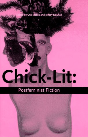 cover image Chick Lit: Postfeminist Fiction