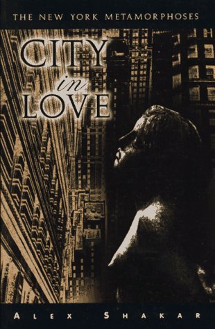 cover image City in Love: The New York Metamorphoses