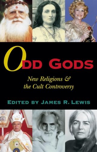 cover image Odd Gods: New Religions and the Cult Controversy