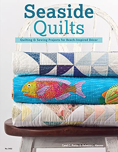 cover image Seaside Quilts: Quilting and Sewing Projects for Beach-inspired Décor