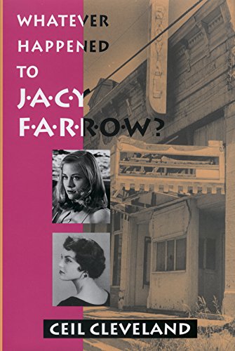 cover image Whatever Happened to Jacy Farrow?