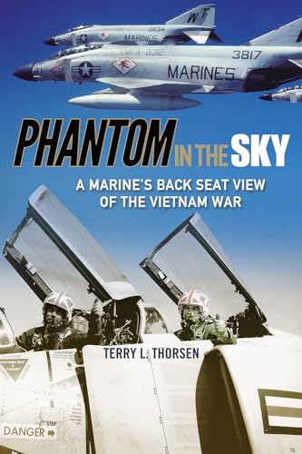cover image Phantom in the Sky: A Marine’s Back Seat View of the Vietnam War