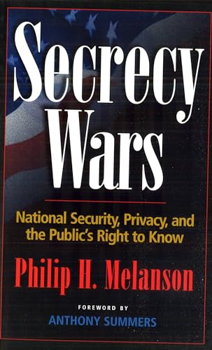 cover image SECRECY WARS: National Security, Privacy, and the Public's Right to Know
