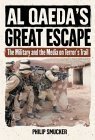 cover image AL QAEDA'S GREAT ESCAPE: The Military on Terror's Trail