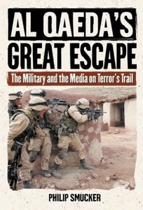 AL QAEDAS GREAT ESCAPE: The Military on Terrors Trail