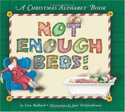 cover image Not Enough Beds!: A Christmas Alphabet Book