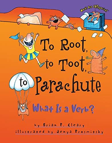 cover image To Root, to Toot, to Parachute: What is a Verb?