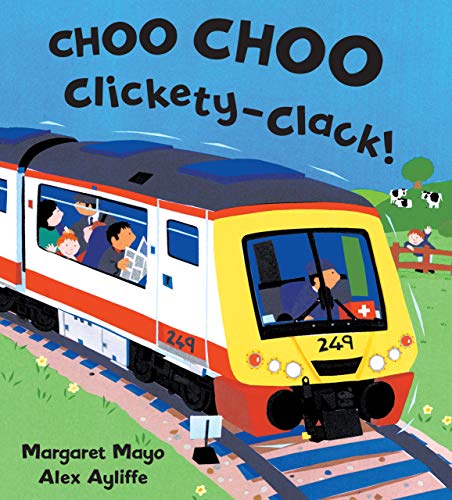cover image Choo Choo Clickety-Clack!