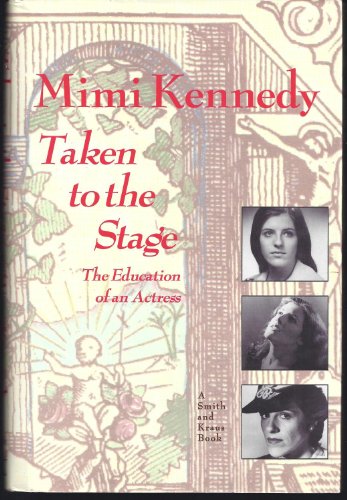 cover image Taken to the Stage: An Autography