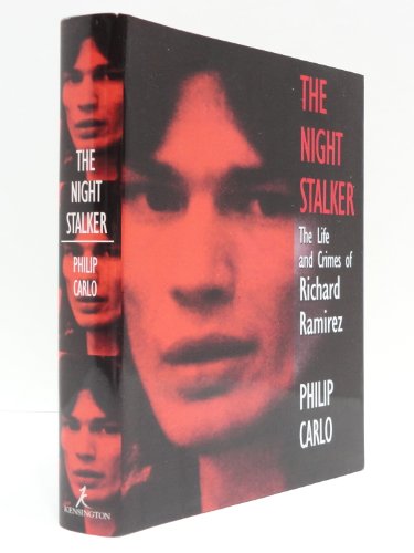 cover image The Night Stalker: The True Story of America's Most Feared Serial Killer