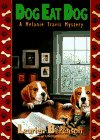 cover image Dog Eat Dog: A Melaine Travis Mystery
