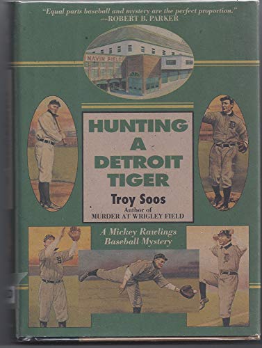 cover image Hunting a Detroit Tiger: A Mickey Rawlings Baseball Mystery