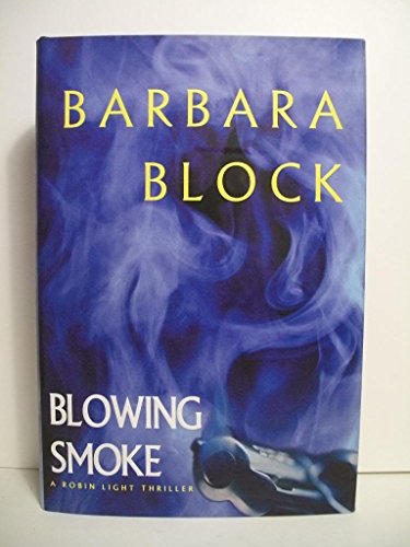 cover image BLOWING SMOKE: A Robin Light Mystery