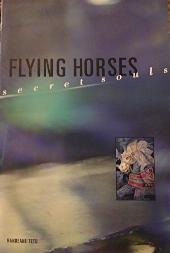 cover image Flying Horses, Secret Souls