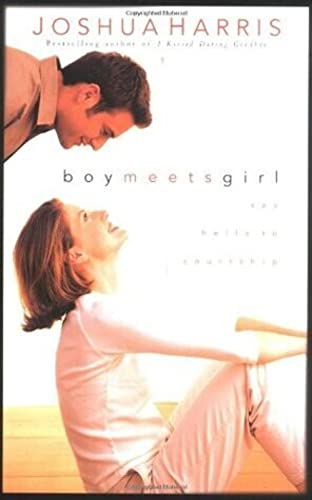 cover image Boy Meets Girl: Say Hello to Courtship
