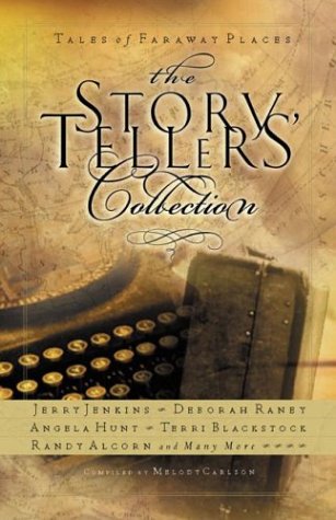 cover image The Storytellers' Collection: Tales of Faraway Places