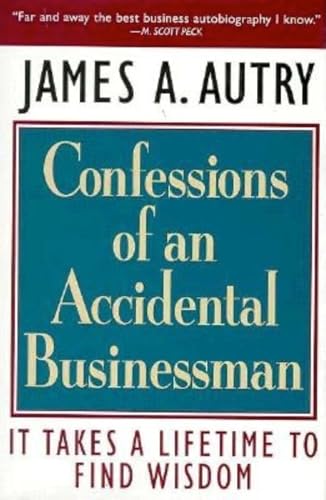 cover image Confessions of an Accidental Businessman: It Takes a Lifetime to Find Wisdom