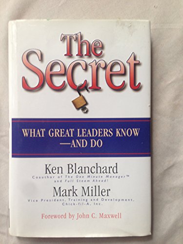 cover image Secret: What Great Leaders Know and Do