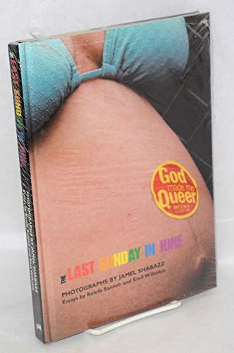 cover image THE LAST SUNDAY IN JUNE: Photographs by Jamel Shabazz