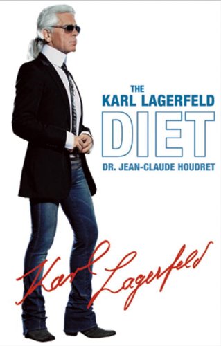 cover image The Karl Lagerfeld Diet