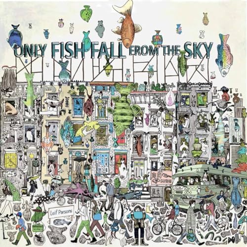 cover image Only Fish Fall from the Sky