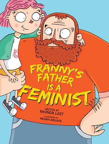 cover image Franny’s Father Is a Feminist