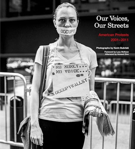 cover image Our Voices, Our Streets: American Protests 2001–2011