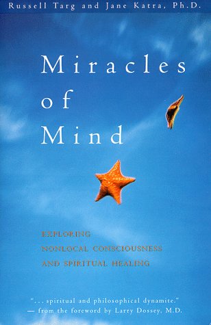 cover image Miracles of Mind: Psychic Abilities and Healing Connections