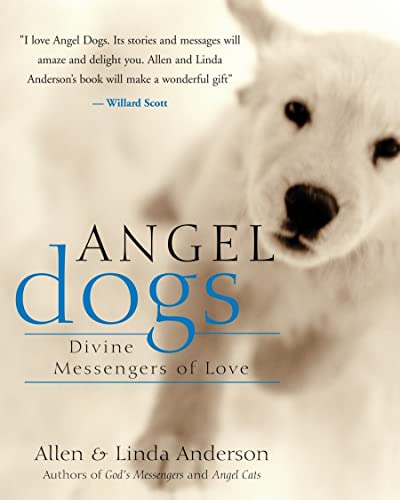 cover image Angel Dogs: Divine Messengers of Love
