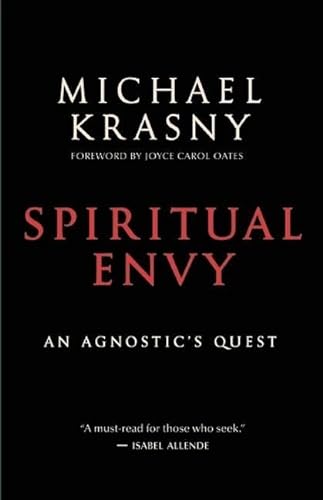 cover image Spiritual Envy: An Agnostic's Quest 