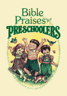 cover image Bible Praises for Preschoolers