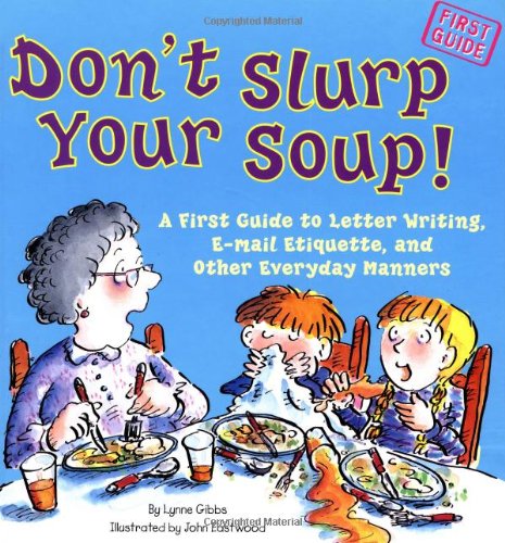 cover image Don't Slurp Your Soup!