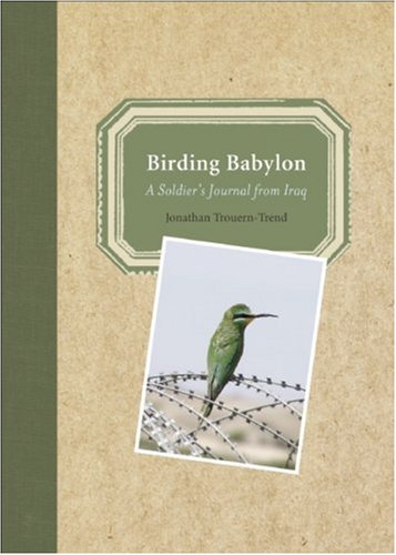 cover image Birding Babylon: A Soldier's Journal from Iraq