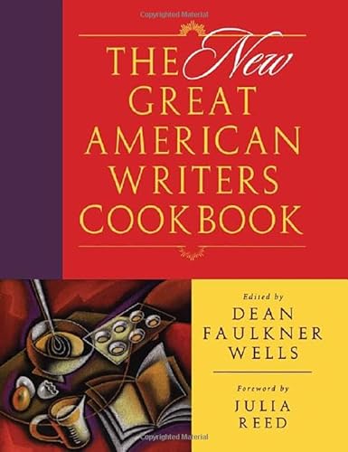 cover image The New Great American Writers Cookbook