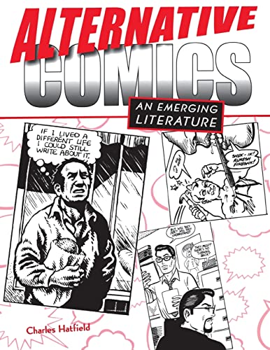 cover image Alternative Comics: An Emerging Literature