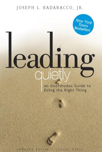 cover image LEADING QUIETLY: An Unorthodox Guide to Doing the Right Thing