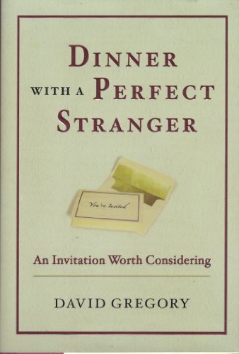 cover image Dinner with a Perfect Stranger: An Invitation Worth Considering