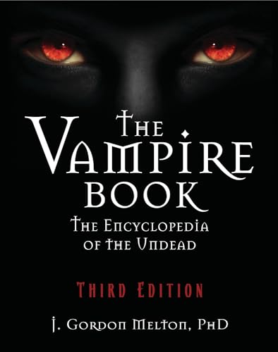 cover image The Vampire Book: The Encyclopedia of the Undead