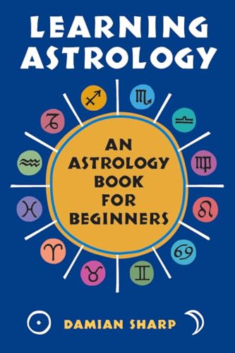 cover image Learning Astrology: An Astrology Book for Beginners