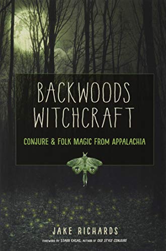 cover image Backwoods Witchcraft: Conjure & Folk Magic from Appalachia