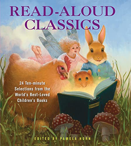 cover image Read-Aloud Classics: 24 Ten-Minute Selections from the World’s Best-Loved Children’s Books