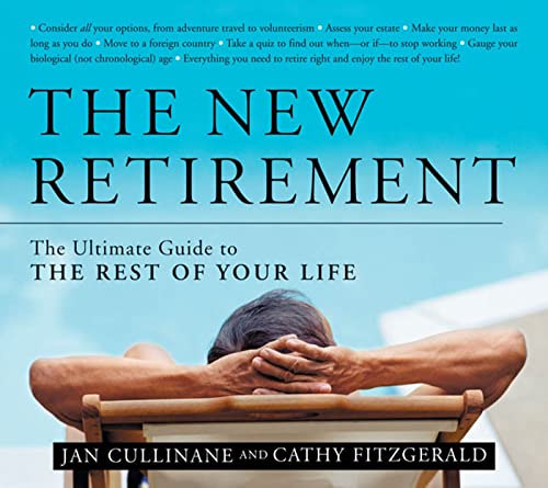 cover image THE NEW RETIREMENT: The Ultimate Guide to the Rest of Your Life
