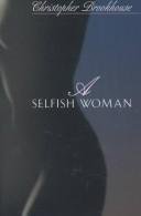 cover image A SELFISH WOMAN