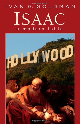 cover image Isaac: A Modern Fable