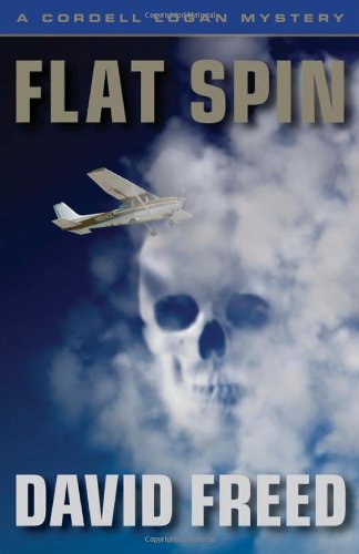 cover image Flat Spin: 
A Cordell Logan Mystery