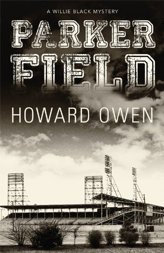 cover image Parker Field: A Willie Black Mystery