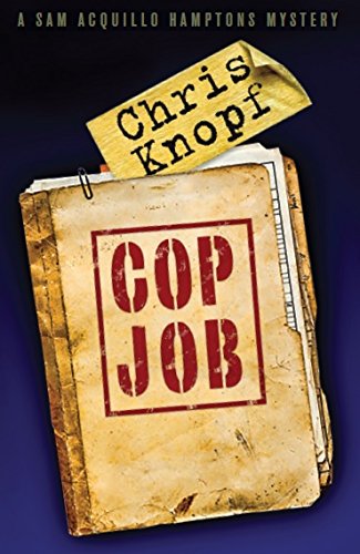 cover image Cop Job: A Sam Acquillo Hamptons Mystery